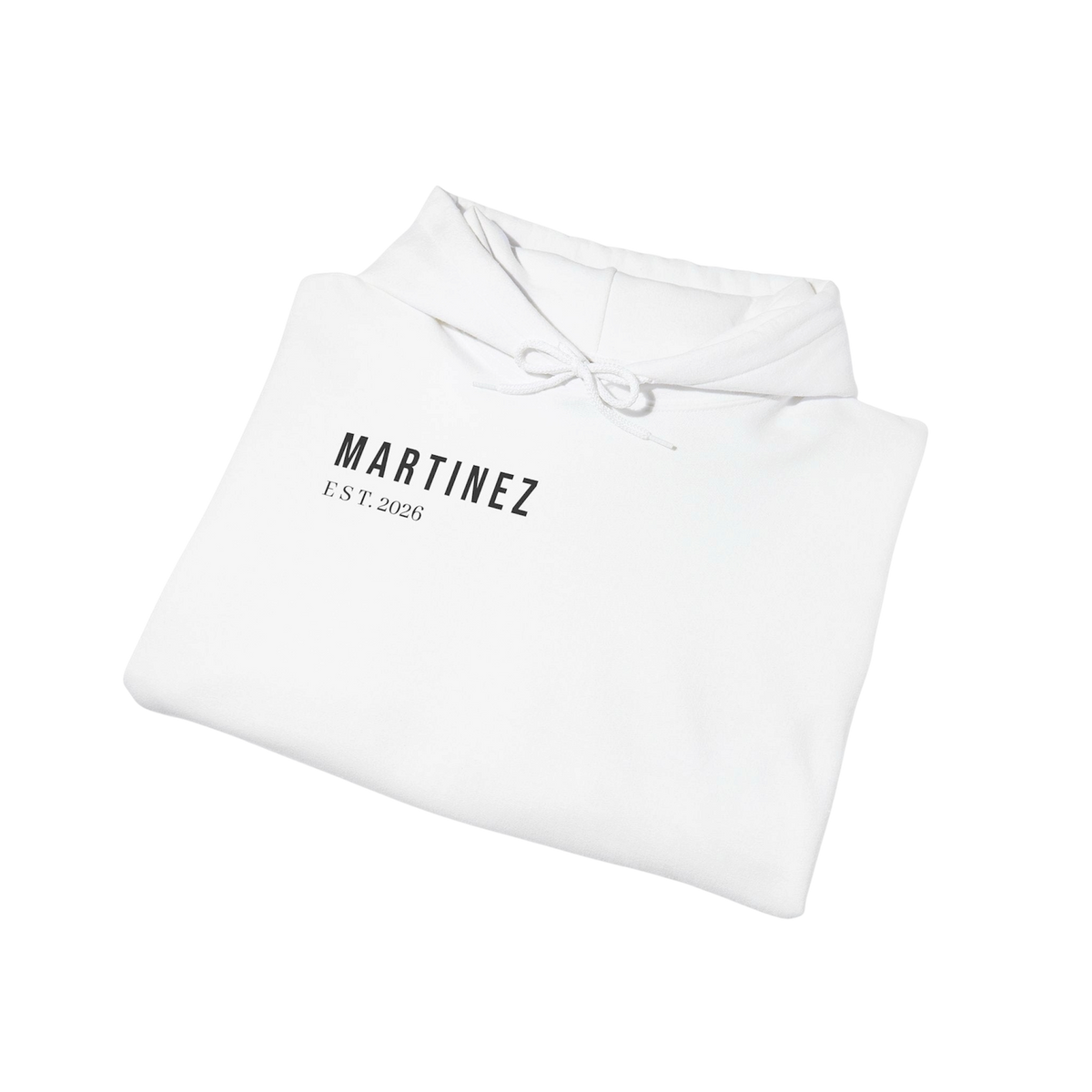 MARTINEZ Hoodie in White - heavyweight 271 GSM unisex hoodie with MARTINEZ EST. 2026 print
