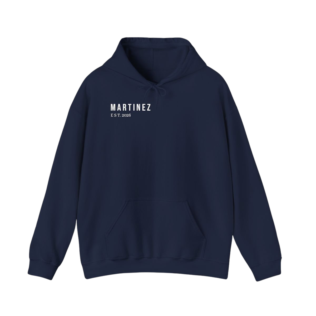 MARTINEZ Hoodie in Navy - heavyweight 271 GSM unisex hoodie with MARTINEZ EST. 2026 print