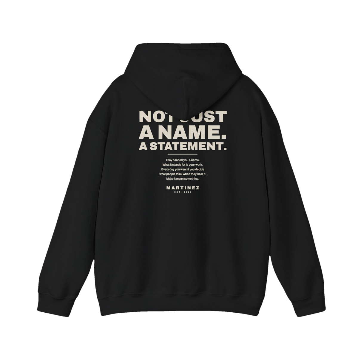 MARTINEZ Statement Hoodie in Black - back print Not just a name. A statement.