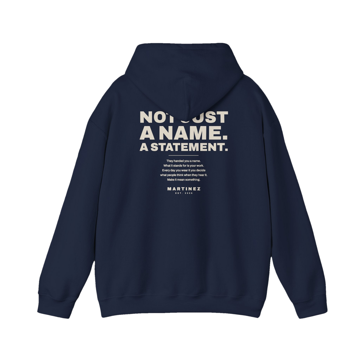 MARTINEZ Statement Hoodie in Navy - back print Not just a name. A statement.